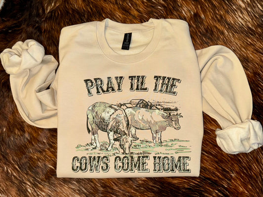 Pray til the Cows Come Home